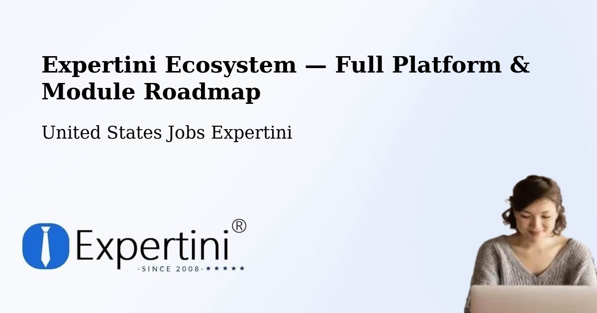 Expertini Ecosystem — Full Platform & Module Roadmap – Dyer